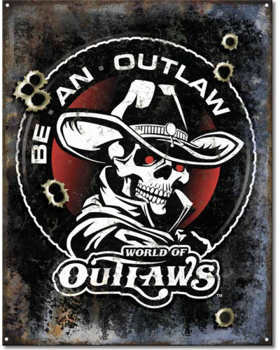 Fém tábla Be An Outlaw 40 cm x 32 cm