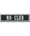 Folt No Club 10 cm x 2,5 cm
