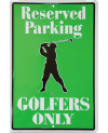Plechová cedule Golfers Only Reserved Parking 45 cm x 30 cm
