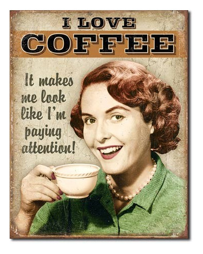 Fém tábla Coffee - Paying Attention 40 cm x 32 cm