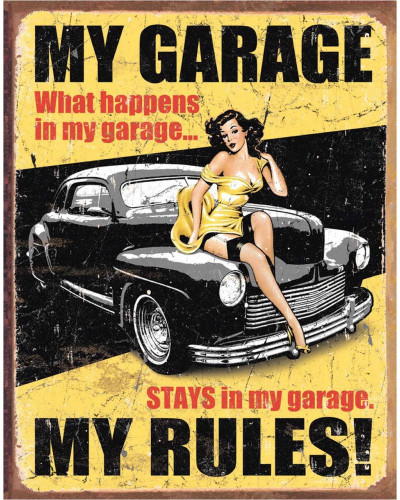 Fém tábla My Garage My Rules 40 cm x 32 cm