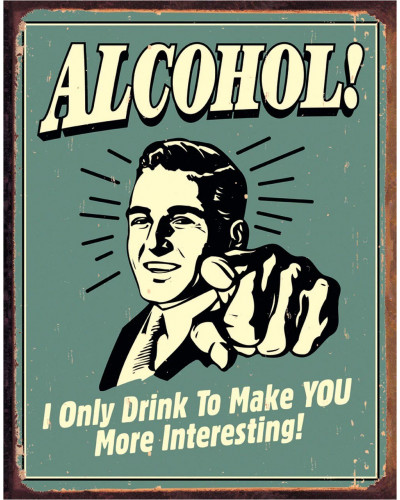 Fém tábla Alcohol - You Interesting 40 cm x 32 cm