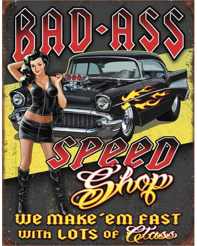 Fém tábla Bad Ass Speed Shop 40 cm x 32 cm