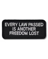 Moto nášivka Every Law Passed 9 cm x 4 cm