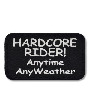 Moto nášivka Hardcore Rider Anytime 9 cm x 5 cm