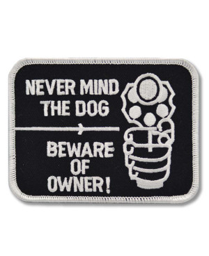 Moto nášivka Never mind the Dog 10 cm x 7 cm