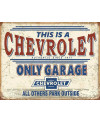 Plechová cedule Chevrolet Only Garage 32 cm x 40 cm