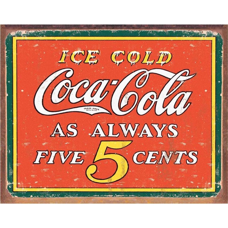 Fém tábla Coca Cola - Always 5 cents 32 cm x 40 cm