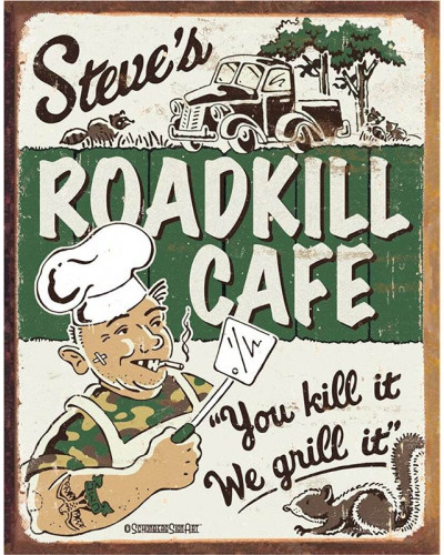 Fém tábla Roadkill Cafe 32 cm x 40 cm