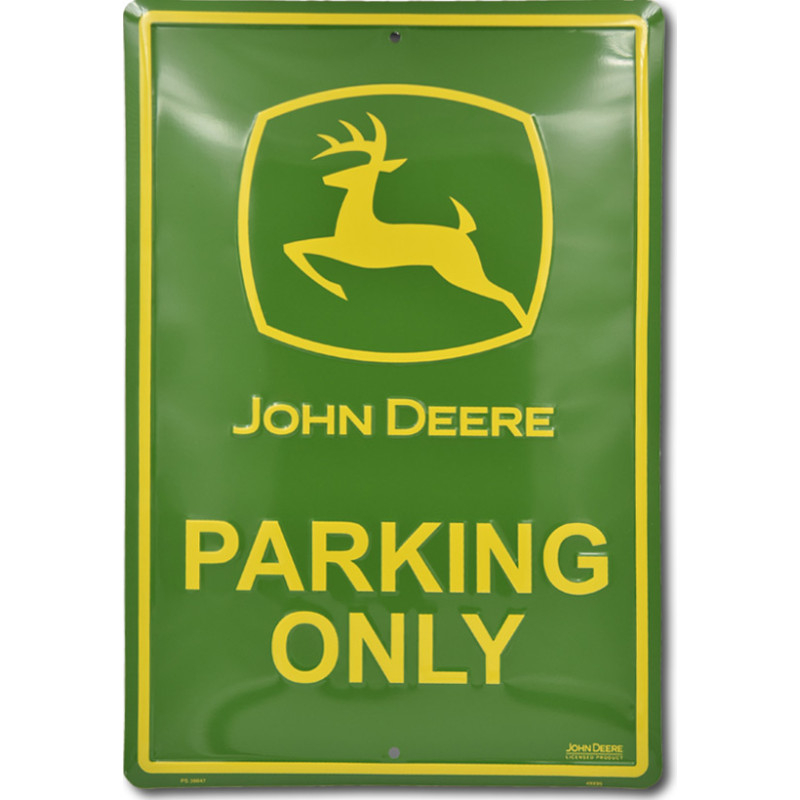 Fém tábla John Deere Parking only 45 cm x 30 cm