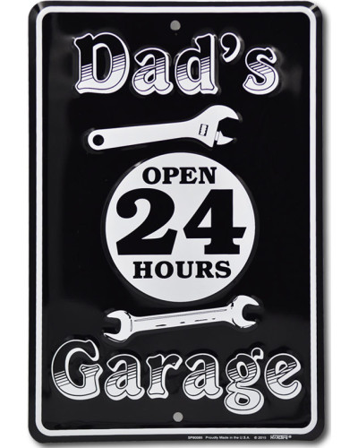 Fém tábla Dads garage open 24 hours 20 cm x 30 cm
