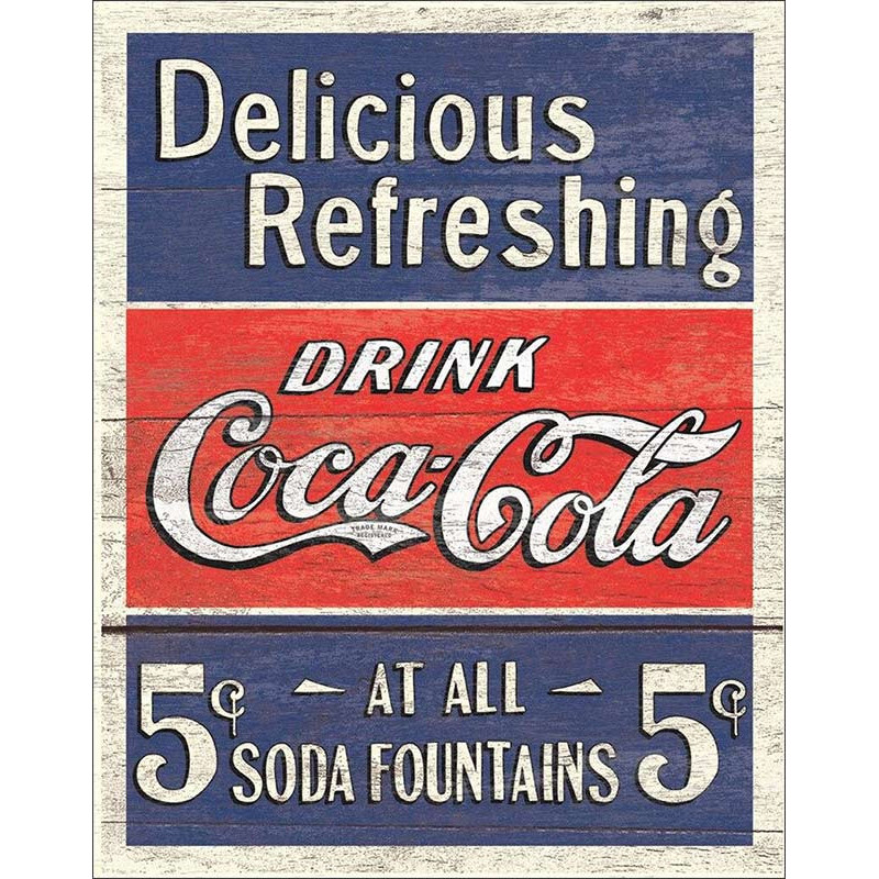 Plechová cedule Coca Cola - Delicious 5 Cents 32 cm x 40 cm