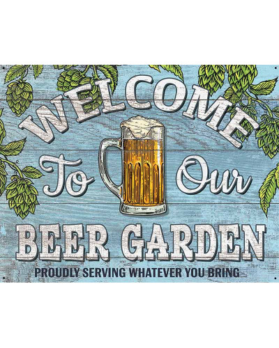 Welcome to Beer Garden 32 cm x 40 cm