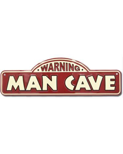 Fém tábla Warning Man Cave 46 cm x 14 cm