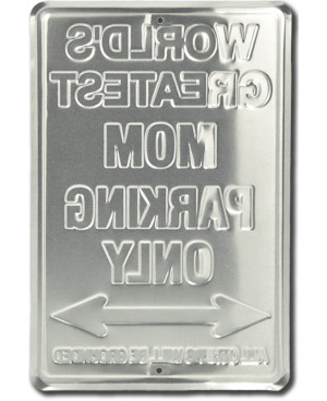 Fém tábla Greatest Mom Parking Only 30 cm x 20 cm